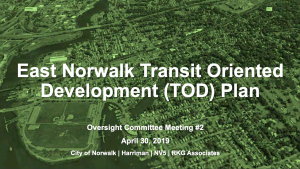 East Norwalk Transit-Oriented Development Plan Update | Norwalk Tomorrow
