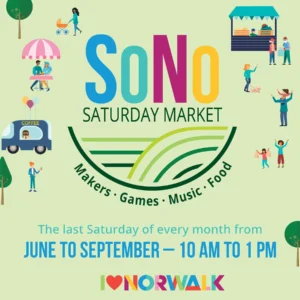 SoNo Saturday Market - Norwalk Tomorrow